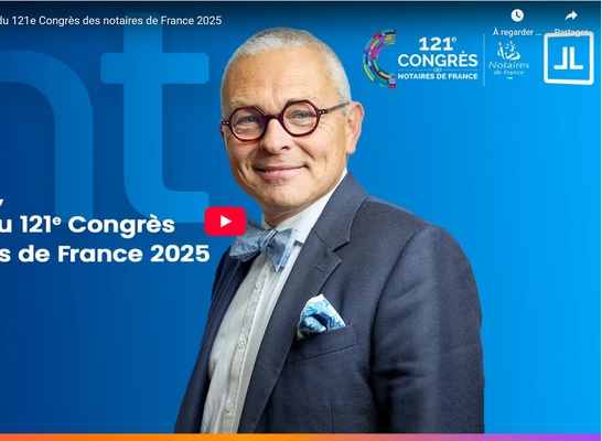 Rencontre avec Jean Gasté, président du 121e Congrès des notaires de France